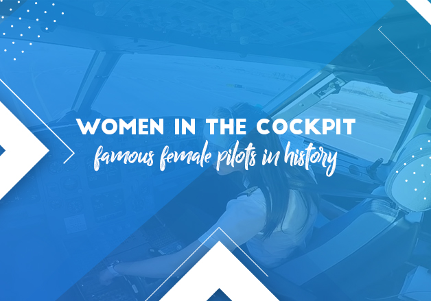 Women in the cockpit: Famous female pilots in history